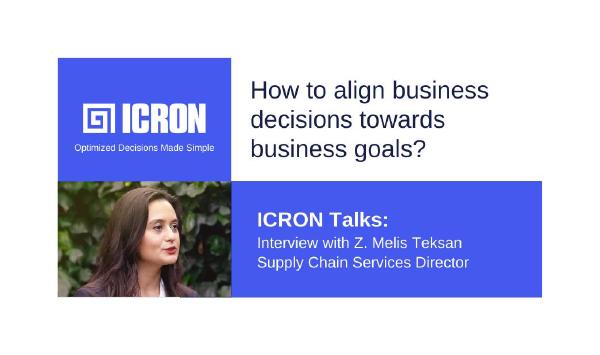 ICRON Talks: How to Align Business Decisions towards Business Goals
